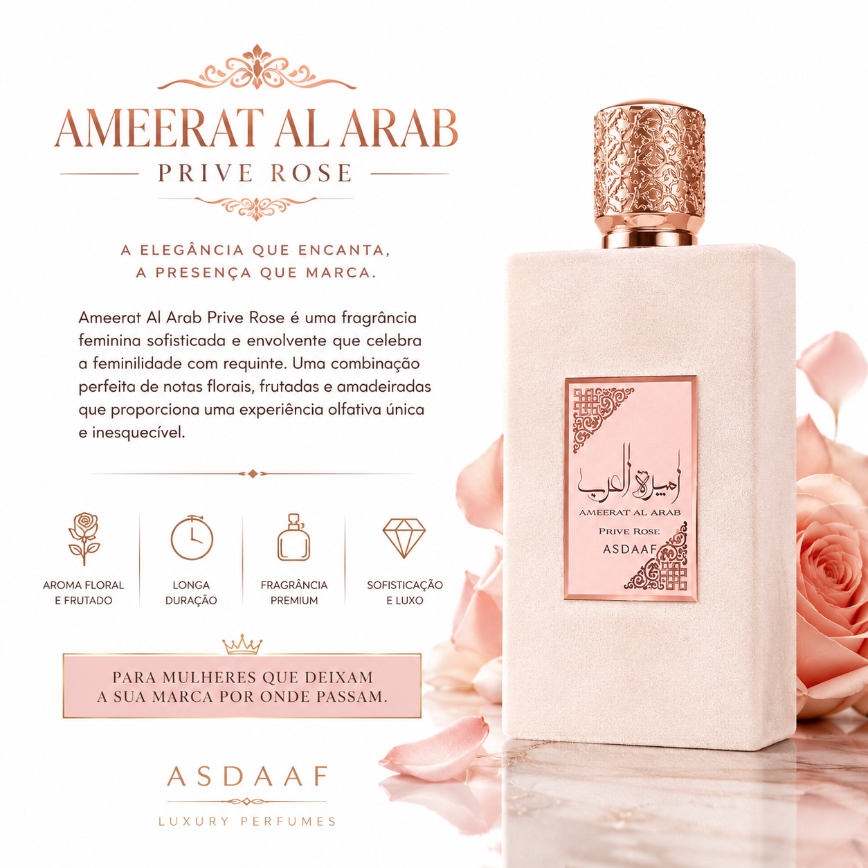 Ameerat Al Arab Privé Rose – Asdaaf